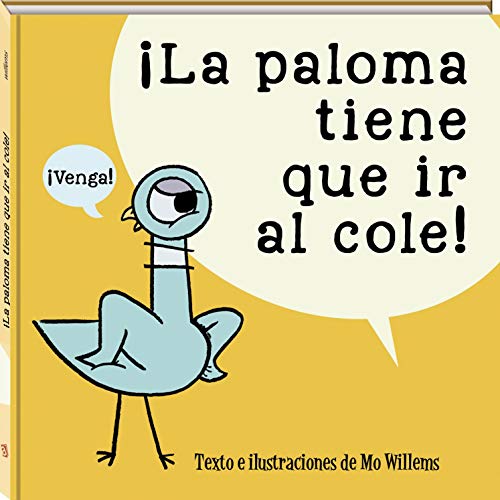 La paloma tiene que ir al cole (Álbums Locomotora) von Andana Editorial